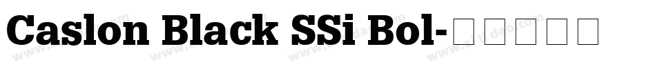 Caslon Black SSi Bol字体转换